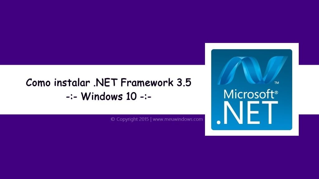Instalando .NET Framework 3.5 no Windows 10