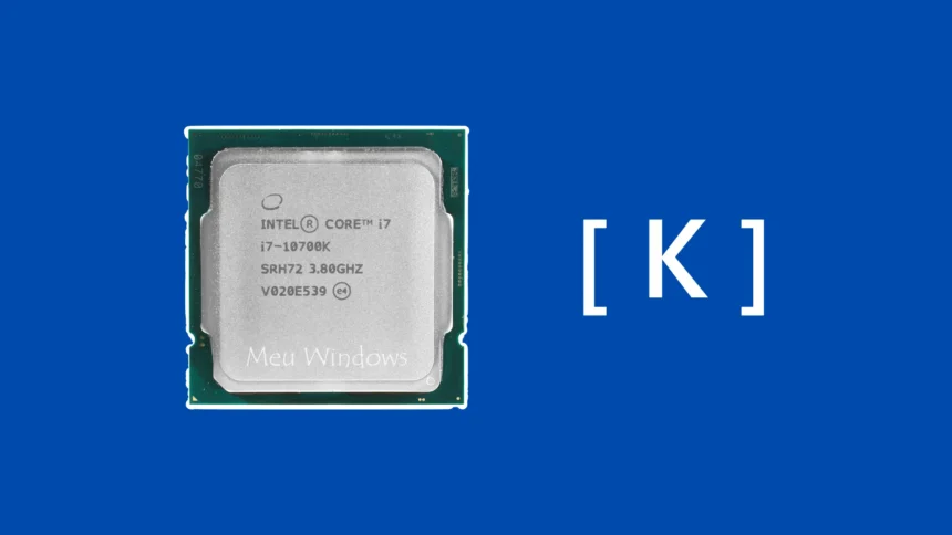 O que significa a letra no final do modelo do processador Intel?